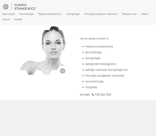 Medycyna Estetyczna i Operacje Korekty Nosa i Dermatologia Ogólna i Laryngologia Ogólna.